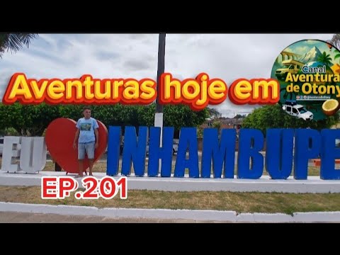 DESBRAVANDO A BAHIA CIDADE DE INHAMBUPE, 