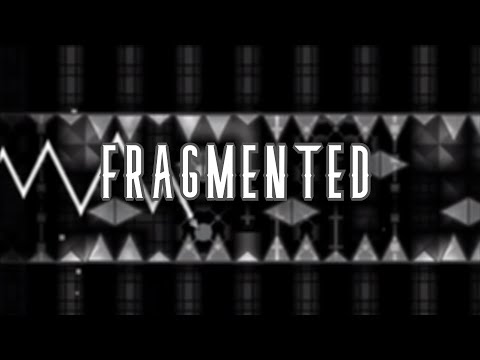 Fragmented