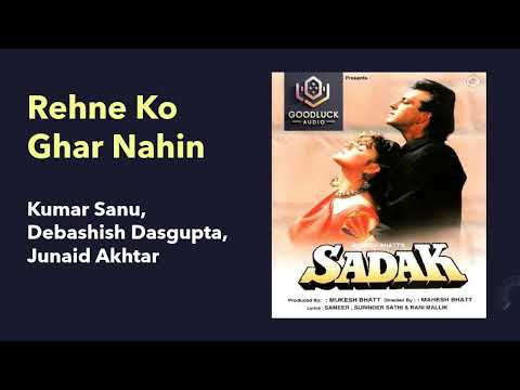 Rehne Ko Ghar Nahin - Sadak | Kumar Sanu, Debashish Das Gupta, Junaid Akhtar | Bollywood 90's Songs
