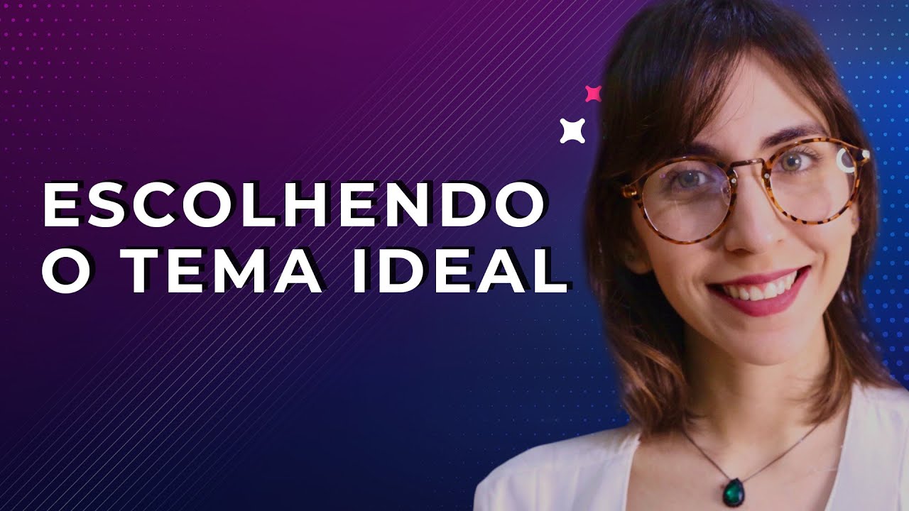 Como escolher um tema para TCC, ARTIGO, TESE, DISSERTAÇÃO