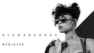 AlunaGeorge - Mediator (Audio)