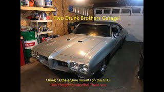 Changing the engine mounts on a 1970 GTO #twodrunkbrosgarage #twodrunkbrothersgarage #pontiacgto