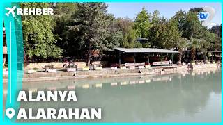 Rehber | Tarihi Alarahan'ı Keşfediyoruz