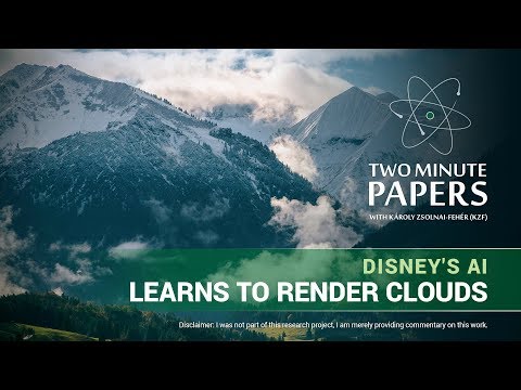 Disney's AI Learns To Render Clouds | Two Minute Papers #204