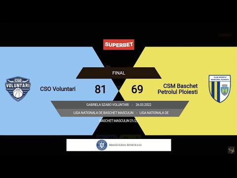 LNBM 2021-2022: CSO Voluntari - CSM Baschet Petrolul Ploiești