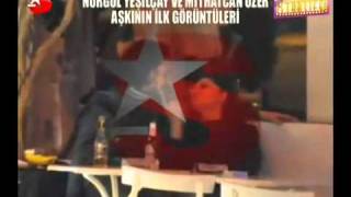 NURGÜL YEŞİLÇAY'LA MİTHATCAN ÖZER'İN AŞK GÖRÜNTÜLERİ