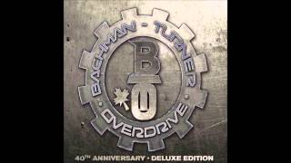Bachman Turner Overdrive-40th Anniversary FULL ALBUM