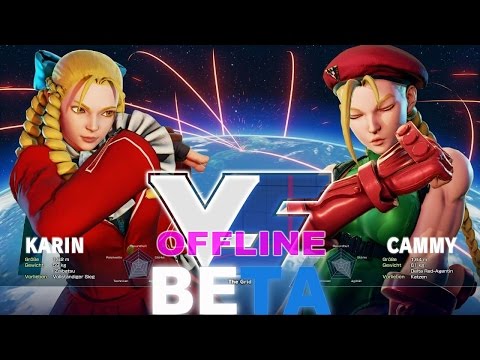 SFV Beta - Karin Vs. Cammy - Offline Matches - 60fps ✔