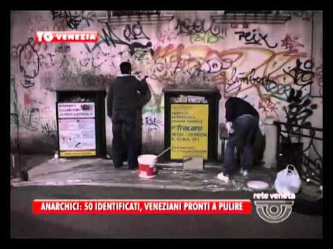 VENEZIA TG - 07/12/2015 - ANARCHICI: 50 IDENTIFICATI, VENEZIANI PRONTI A PULIRE