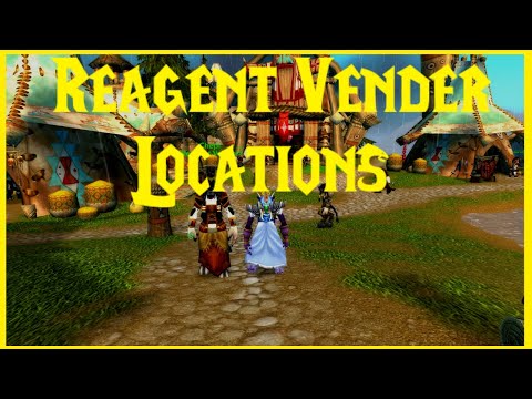 Classic Wow: Reagent Vender Locations!