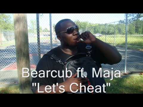 Bearcub ft. Maja - Let's Cheat