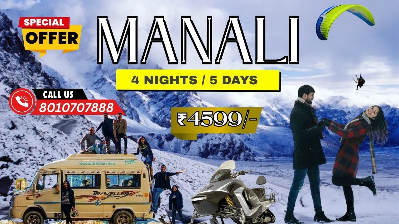Manali Tour Package | Manali Budget Tour Plan | Manali Volvo Package | Tourist Places In Manali