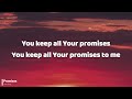 Promises | I Am They | Lyrics