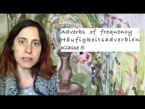 Adverbs of frequency- Wortstellung im Englischen bei Häufigkeitsadverbien, Klasse 5