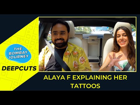 Alaya F on her Tattoos reveals the mystery behind them | The Bombay Journey Deepcuts