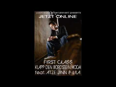 First Cla$$ - Klapp den Bordstein Hoch feat. Atze Jinn & Lila (Prod. by Atze Jinn)