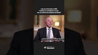 Lula cita Trump em entrevista