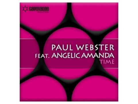 Paul Webster ft.  Angelic Amanda - Time (sean tyas remix)