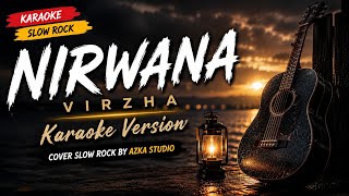 Download lagu Nirwana - Virzha Karaoke Version by Azka Studio mp3