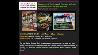 Chocolate Eye Candy at the Art Shoppe in Plymouth, MA