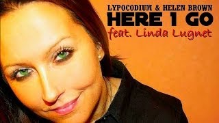 Lypocodium & Helen Brown feat. Linda Lugnet - Here I Go (Original Mix)