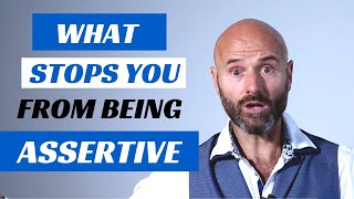 Be more ASSERTIVE by changing LIMITING BELIEFS