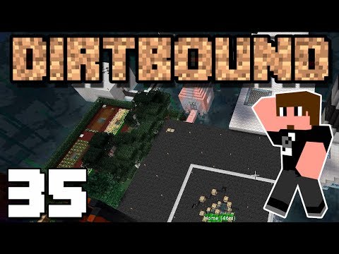 Minecraft DIRTBOUND #35 ★ Das Haus wird umgebaut ★ Feed the Beast Monster [Stream]