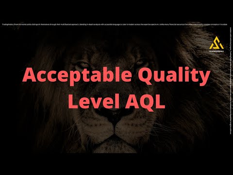 Acceptable Quality Level AQL