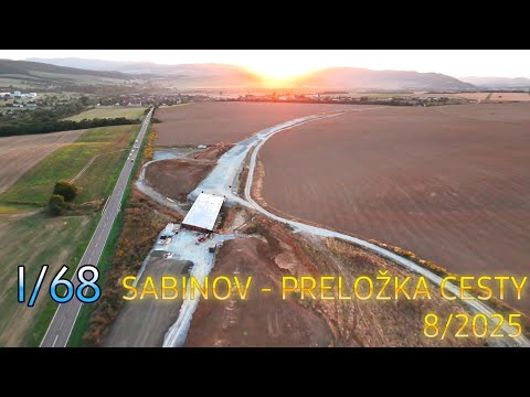 I/68  SABINOV-PRELOŽKA CESTY 8/2025