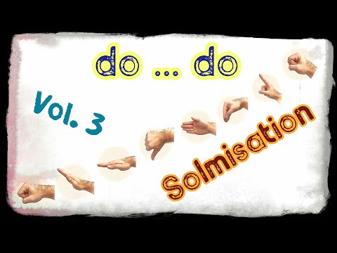 Solmisation Vol. 3 – do, re, mi, fa, so, la, ti, do