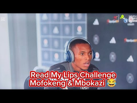 Read My Lips Challenge (Orlando Pirates Players)
