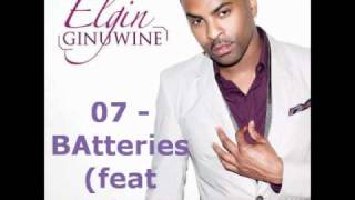 Ginuwine Elgin 07 - Batteries (feat Trina)