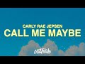 Carly Rae Jepsen Call Me Maybe Lyrics