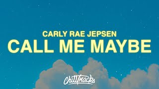 Download lagu Carly Rae Jepsen - Call Me Maybe (Lyrics) mp3