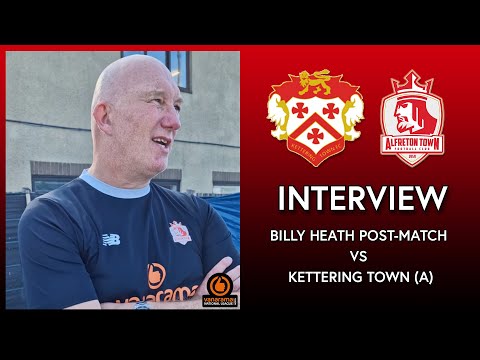 Billy Heath Post Kettering Town (A)