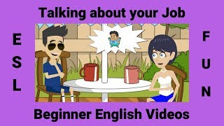 Likes and Dislikes Talking about your Job | Adjectives and Daily Work Routines