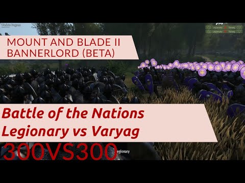 Mount & Blade II: Bannerlord - Battle of the Nations | Legionary vs Varyag | 300vs300 - High Graphic