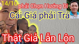 Cập nhật thông tin/ tẹo phải chọn hướng đi và cái giá phải trả