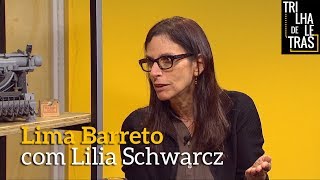 Trilha de Letras aborda a trajetória de Lima Barreto o homenageado da Flip 2017 | Programa Completo