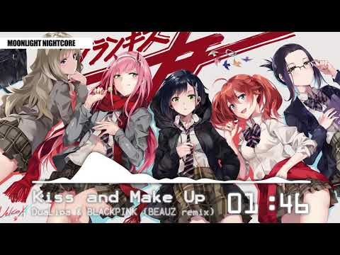 ☽ Nightcore – Kiss and Make Up (BEAUZ remix)