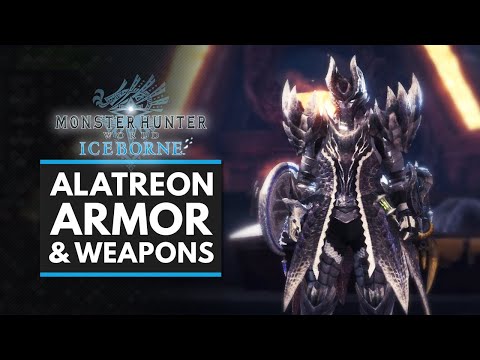 Monster Hunter World Iceborne | Alatreon Armor Set, Armor Skills & All Weapons Showcase
