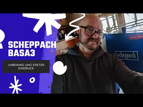 Erster Eindruck Scheppach BASA3