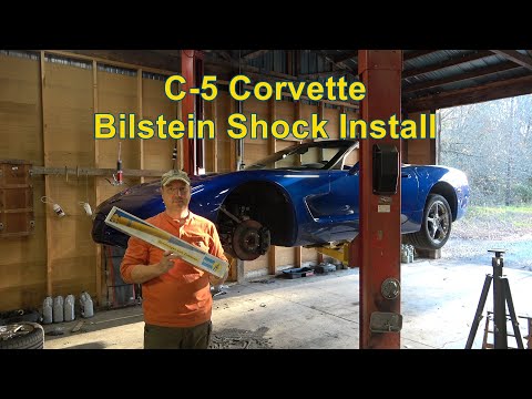 2002 C-5 Corvette Shock Replacement / Bilstein Install