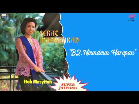 Itoh Masyitoh ‎– B2 Neundeun Harepan