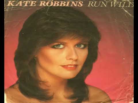Kate Robbins And Beyond   Run Wild 1981
