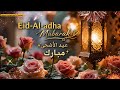 Eid Mubarak 2026 Eid Ul Adha Mubarak 2026 Eid Whatsapp Status Eid Al Adha Mubarak Eid Wishes 2026