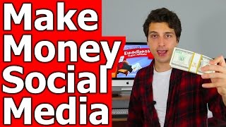 How to Make Money on Social Media (Facebook, Twitter, Pinterest, YouTube)