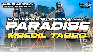 Download lagu DJ CEK SOUND TERBARU 2025‼️DJ PARADISE FULL BASS NGUK GLIER PENGHANCUR KACA MIDDLE CETAS CETUS mp3 Download lagu DJ CEK SOUND TERBARU 2025‼️DJ PARADISE FULL BASS NGUK GLIER PENGHANCUR KACA MIDDLE CETAS CETUS mp3