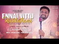 ENNAI VITTU KODUKATHAVAR Lyric Video Davidsam Joyson Tamil Christian Song