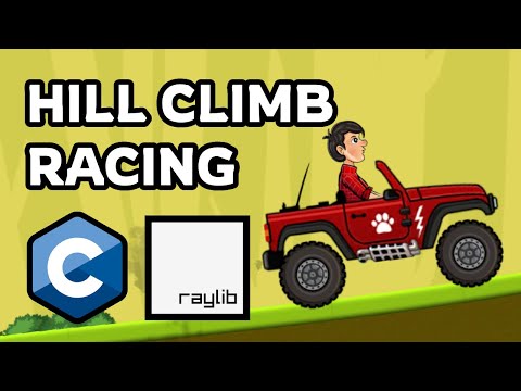 Making Hill Climb Racing in C with Raylib (as a game dev noob)